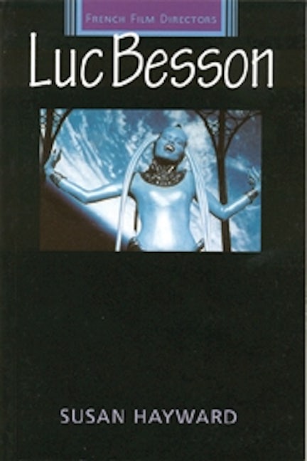 Book cover image for Luc Besson ISBN: 9780719050763