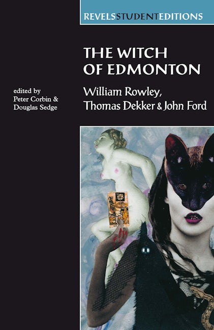 Book cover image for The Witch of Edmonton ISBN: 9780719052477