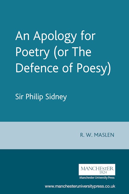 Book cover image for An Apology for Poetry (or The Defence of Poesy) ISBN: 9780719053764