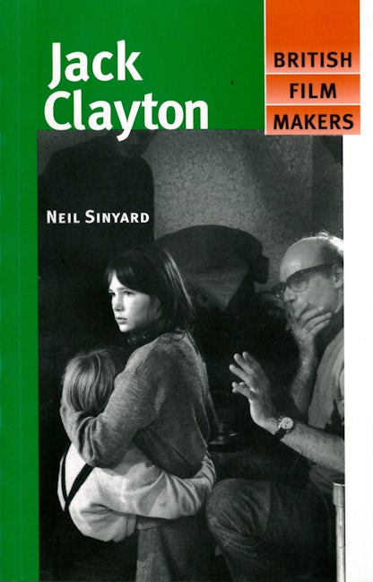 Book cover image for Jack Clayton ISBN: 9780719055058