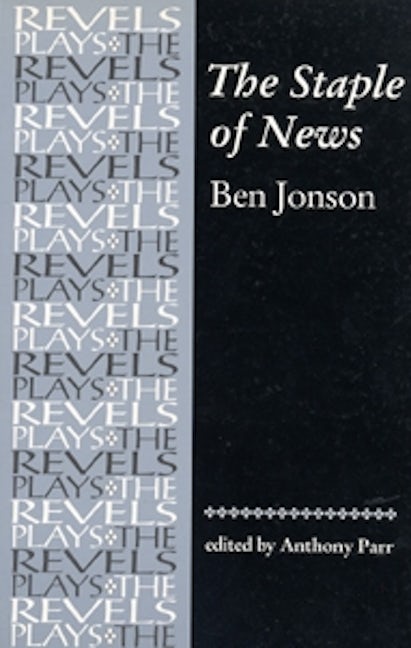 Book cover image for The Staple of News ISBN: 9780719059063