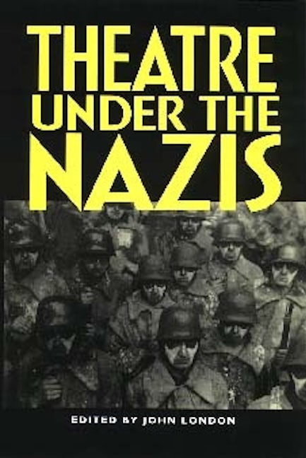 Book cover image for Theatre under the Nazis ISBN: 9780719059919