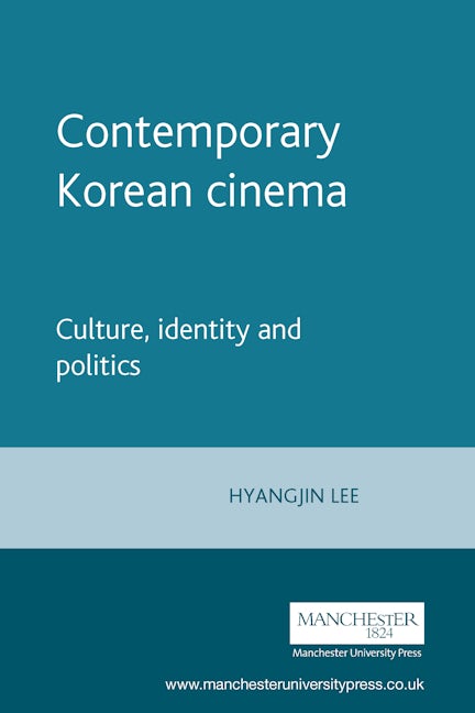 Book cover image for Contemporary Korean cinema ISBN: 9780719060083
