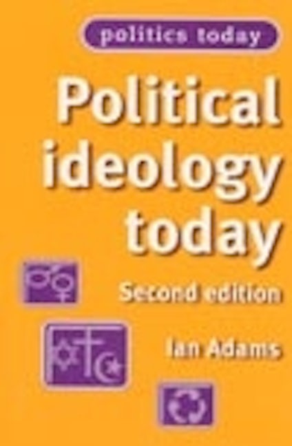 Book cover image for Political ideology today ISBN: 9780719060205