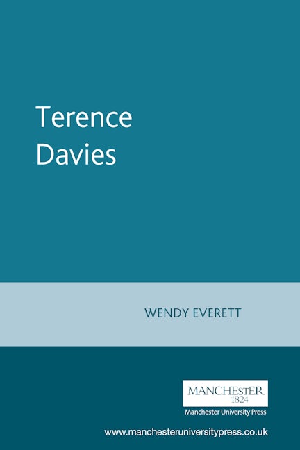 Book cover image for Terence Davies ISBN: 9780719060625