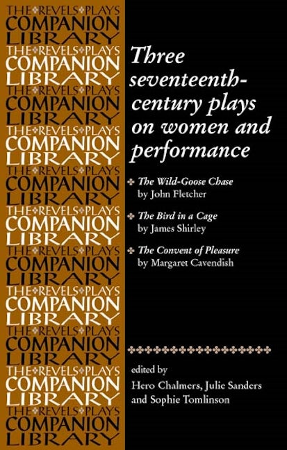 Book cover image for Three seventeenth-century plays on women and performance ISBN: 9780719063398