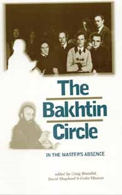 Book cover image for The Bakhtin circle ISBN: 9780719064098
