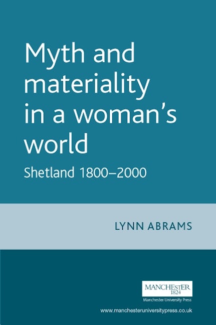 Book cover image for Myth and materiality in a woman’s world ISBN: 9780719065934