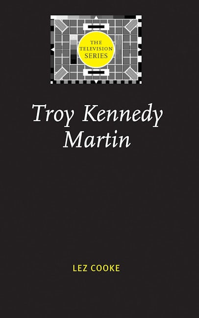Book cover image for Troy Kennedy Martin ISBN: 9780719067037