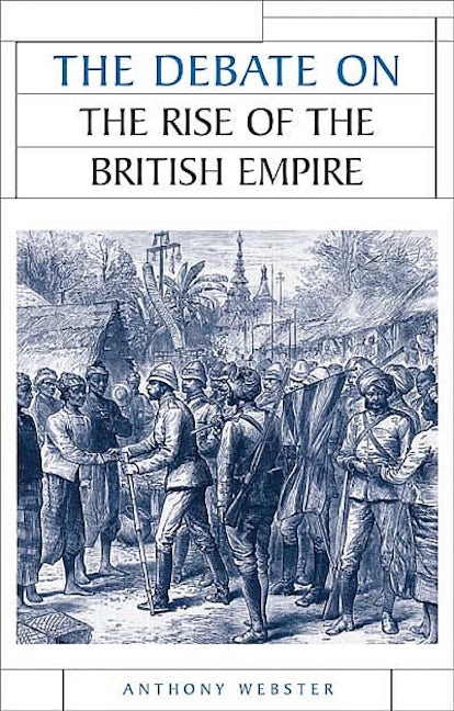 Book cover image for The debate on the rise of the British Empire ISBN: 9780719067938