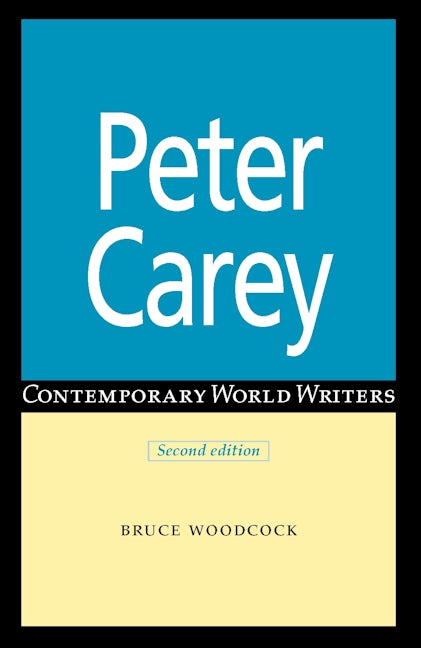Book cover image for Peter Carey ISBN: 9780719067983