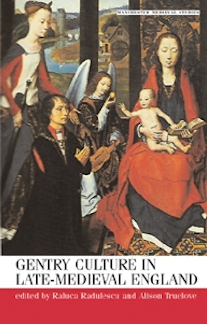 Book cover image for Gentry culture in late-medieval England ISBN: 9780719068256