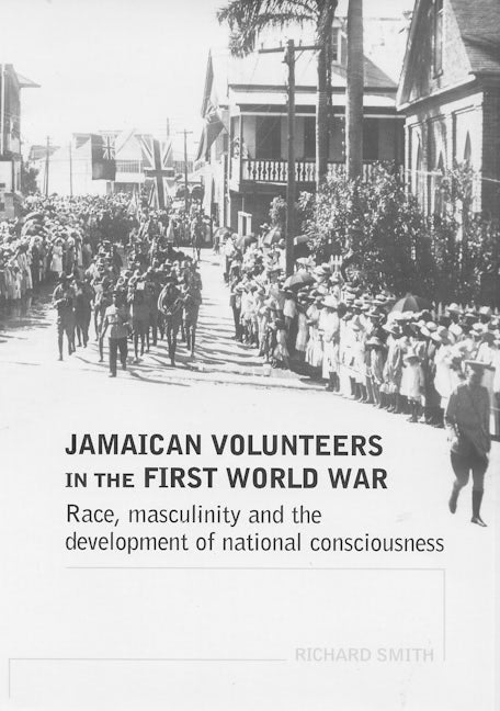 Book cover image for Jamaican volunteers in the First World War ISBN: 9780719069864