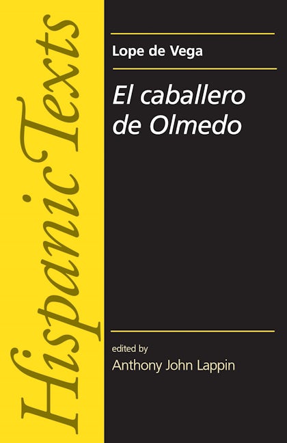 Book cover image for El Caballero de Olmedo by Lope de Vega Carpio ISBN: 9780719070600