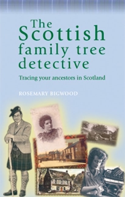 Book cover image for The Scottish family tree detective ISBN: 9780719071843