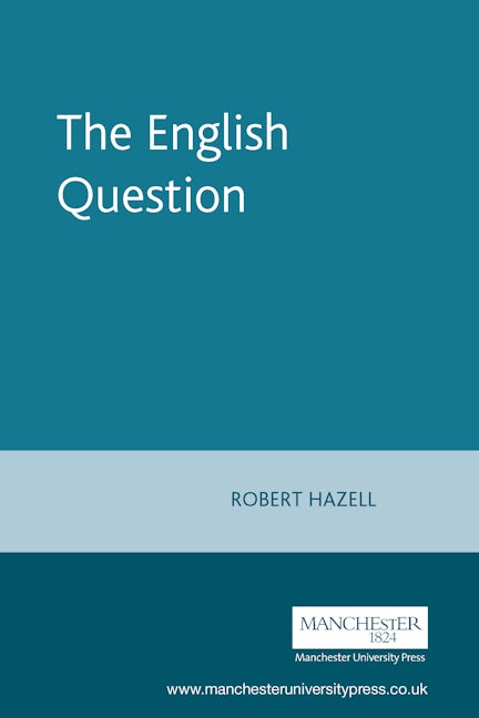 Book cover image for The English Question ISBN: 9780719073694