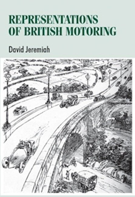 Book cover image for Representations of British motoring ISBN: 9780719075407