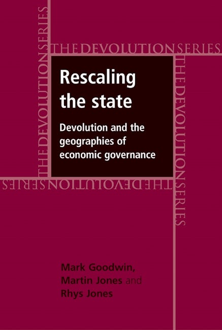 Book cover image for Rescaling the state ISBN: 9780719076374