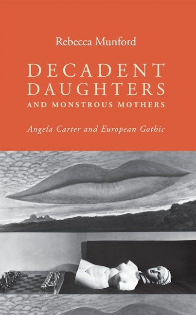 Book cover image for Decadent daughters and monstrous mothers ISBN: 9780719076718