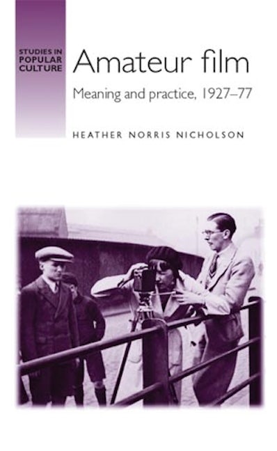 Book cover image for Amateur film ISBN: 9780719077739