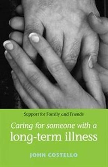Book cover image for Caring for someone with a long-term illness ISBN: 9780719078057