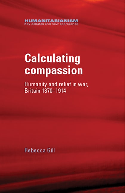 Book cover image for Calculating compassion ISBN: 9780719078101