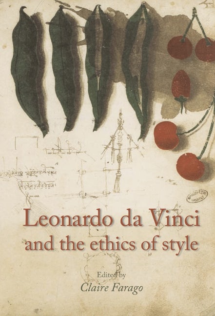 Book cover image for Leonardo da Vinci and the ethics of style ISBN: 9780719078149