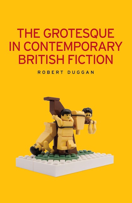 Book cover image for The grotesque in contemporary British fiction ISBN: 9780719078910