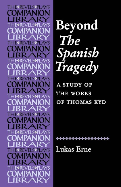 Book cover image for Beyond The Spanish Tragedy ISBN: 9780719079498