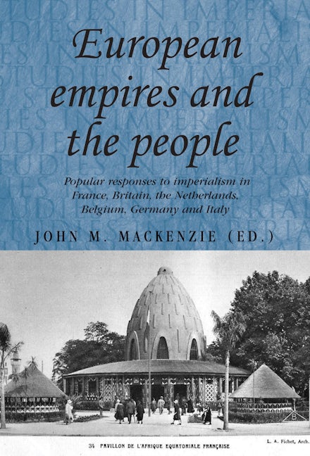 Book cover image for European Empires and the People ISBN: 9780719079948