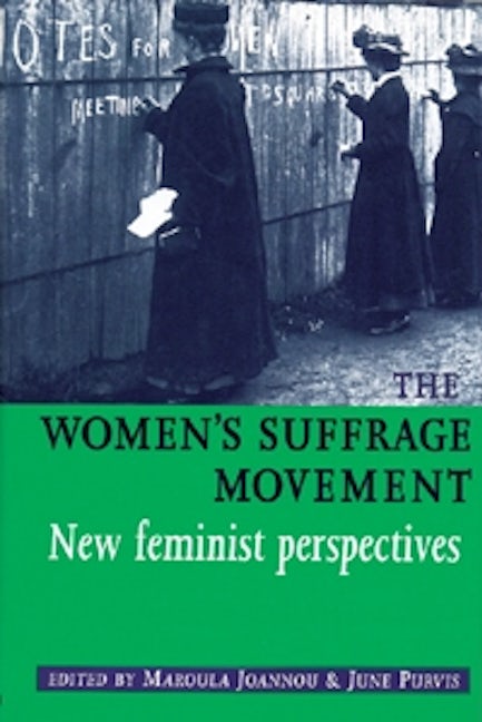 Book cover image for The Women's Suffrage movement ISBN: 9780719080456