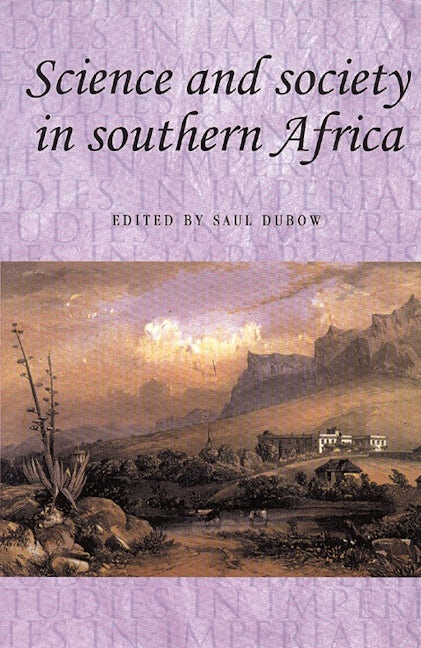 Book cover image for Science and society in southern Africa ISBN: 9780719080487