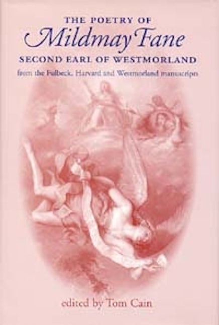 Book cover image for The poetry of Mildmay Fane, Second Earl of Westmorland ISBN: 9780719080654