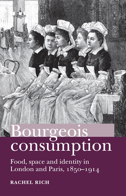 Book cover image for Bourgeois consumption ISBN: 9780719081125