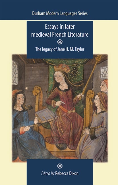 Book cover image for Essays in later medieval French literature ISBN: 9780719081927