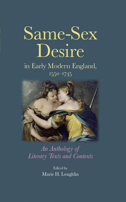 Book cover image for Same–sex desire in early modern England, 1550–1735 ISBN: 9780719082085