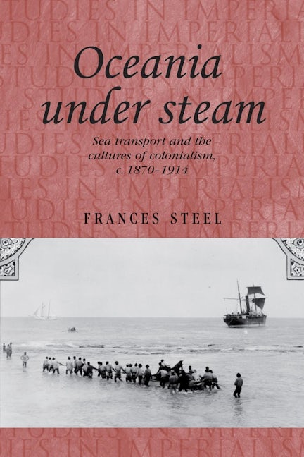 Book cover image for Oceania under steam ISBN: 9780719082900
