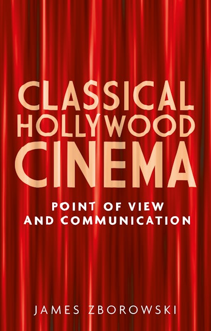 Book cover image for Classical Hollywood cinema ISBN: 9780719083341