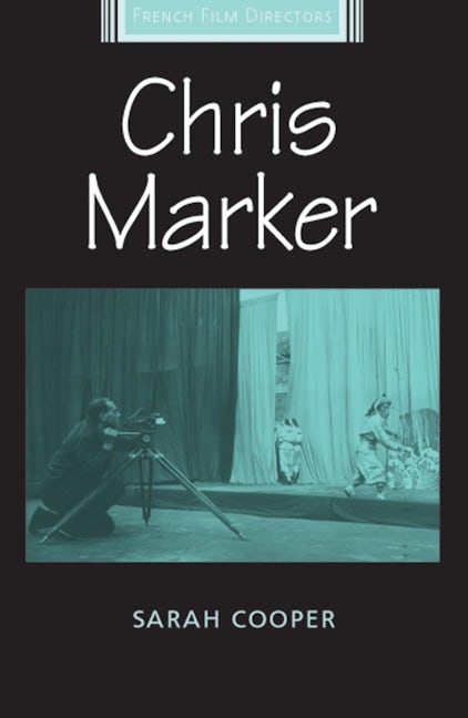 Book cover image for Chris Marker ISBN: 9780719083648