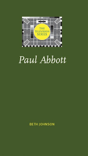 Book cover image for Paul Abbott ISBN: 9780719086298