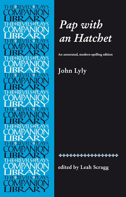 Book cover image for Pap with an Hatchet by John Lyly ISBN: 9780719087387