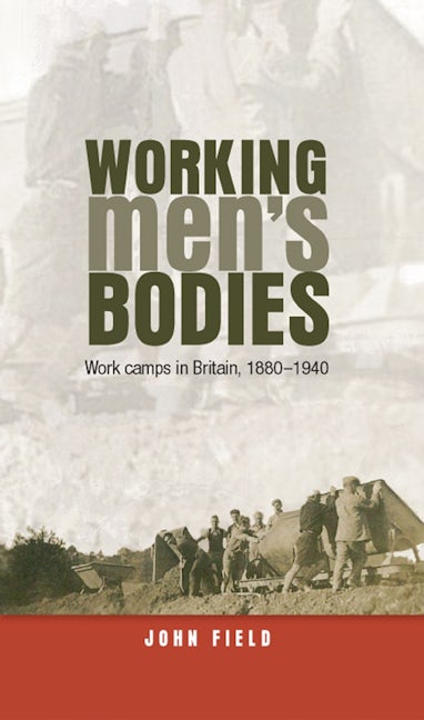 Book cover image for Working men’s bodies ISBN: 9780719087684
