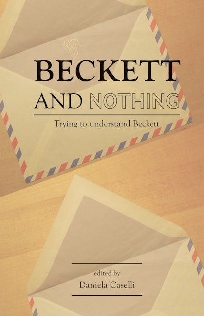 Book cover image for Beckett and Nothing ISBN: 9780719087844