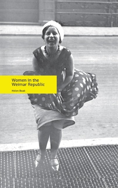 Book cover image for Women in the Weimar Republic ISBN: 9780719088186