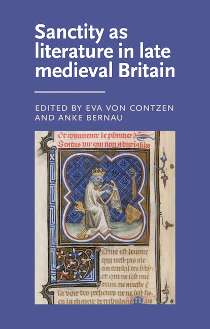 Book cover image for Sanctity as literature in late medieval Britain ISBN: 9780719089701