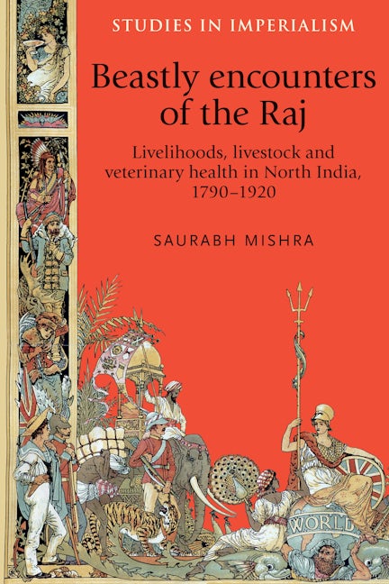 Book cover image for Beastly encounters of the Raj ISBN: 9780719089725