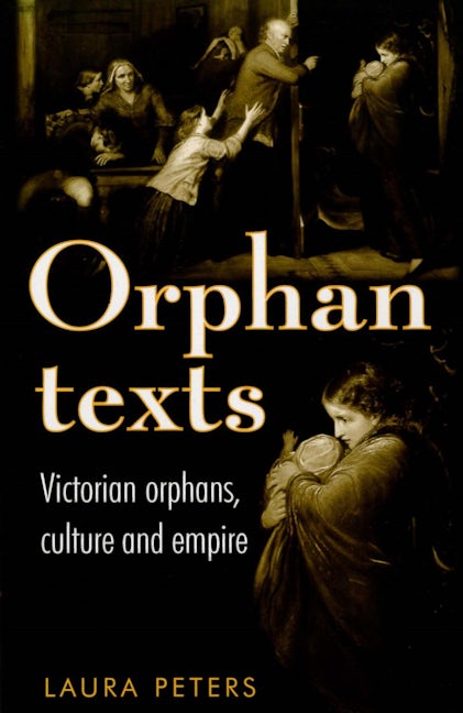 Book cover image for Orphan texts ISBN: 9780719090165