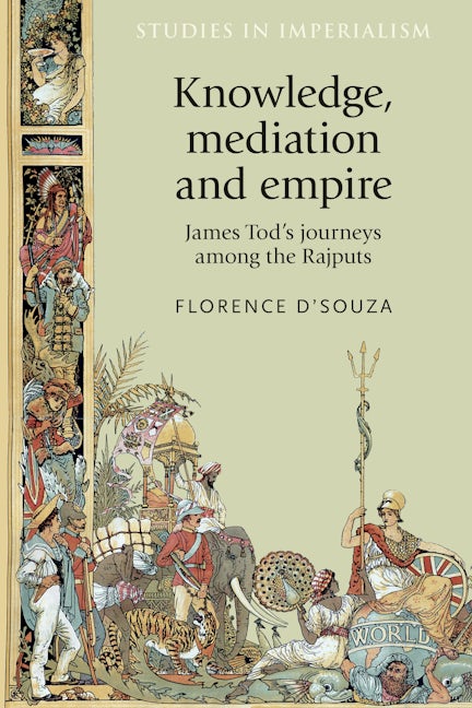 Book cover image for Knowledge, mediation and empire ISBN: 9780719090806