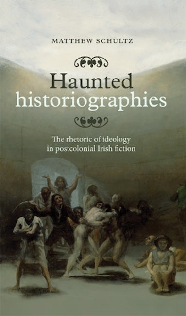 Book cover image for Haunted historiographies ISBN: 9780719090929