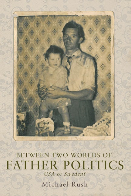 Book cover image for Between two worlds of father politics ISBN: 9780719091896
